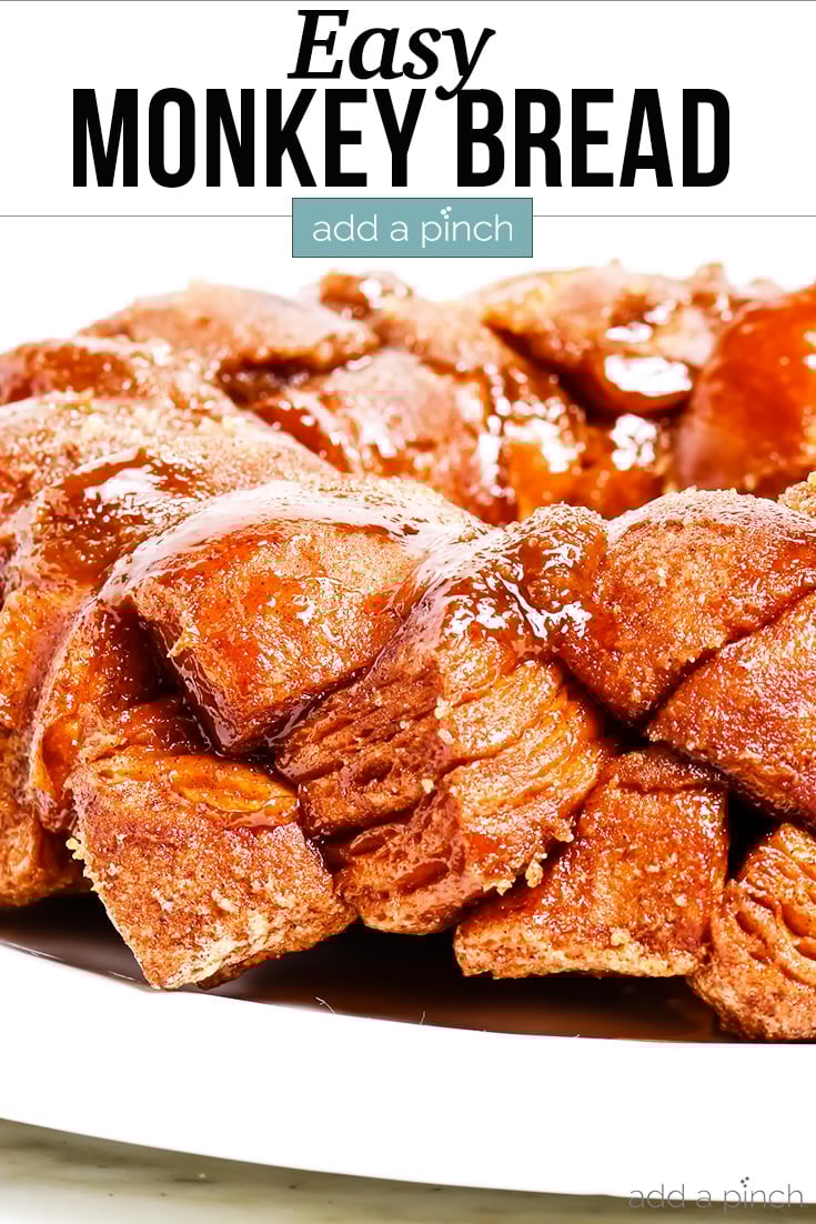 Easy Monkey Bread on plate - with text - addapinch.com